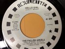 THE FALLEN ANGELS Hello Girl/MOST CHILDREN DO Roulette 4785 Near Mt POP PSYCH 45
