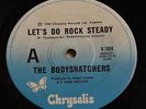 Bodysnatchers Do Rock steady/Ruder than you OZ '80 Chrysalis label 45 ska 2-Tone