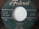 Billy Gayles w Ike Turner's Rhythm Rockers  *I'm Tore Up* Federal 45rpm VG+