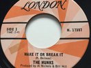 GARAGE The Munks MAKE IT OR BREAK IT London 45 rare Canadian Montreal band EX