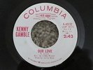 KENNY GAMBLE - Our Love, 1964, promo, Rare soul