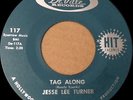 JESSE LEE TURNER: Tag Along ? 1960s obscure DeVille label 45 rpm