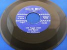 Rare Blue Hen Label C&W Bopper 45 rpm - Lanie Walker - Side Track Daddy