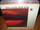 SOUL FLUTES trust in me ( jazz ) RVG