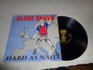 Close Shave ?– Hard As Nails LP Punk Oi  Skinhead LINK