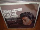 JAMES BROWN plays the real thing ( r&b ) stereo
