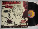 RENALDO AND THE LOAF Songs For Swinging Larvae LP 1981 US orig Ralph EX