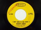 NANCY AMES * I Don't Want To Talk About It / Cry Softly - Epic 10056