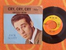 JACK SCOTT Cry Cry Cry / Grizzily Bear 45 rpm w/ PICTURE SLEEVE Capitol 1962