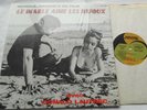DONALD LAUTREC /MICHELE TORR Le Diable Aime Les Bijoux CANADA 1969 OST QUEBEC LP