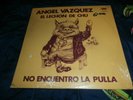 ANGEL  VAZQUEZ-LP--EL  LECHON  DEL  CHU- LP  SEALED