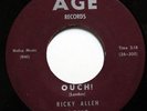 RICKY ALLEN-OUCH /I DON'T GOT IT ON AGE R&B 45-HEAR