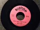 northern soul DON AND JUAN What I Really Meant To Say BIGTOP 3121 M- listen