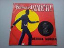 Derrick Morgan * Forward March Album (Original Trojan Records Label)