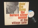 Horace Silver Quintet LP BLUE NOTE 4076 Doin The Thing USA MONO NY 1961
