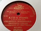 CELESTINA BONINSEGNA & GIOVANNI VALLS AIDA IL CIEL DEL NOS GRAMOPHONE MON 053044