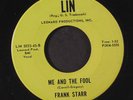 FRANK STARR: Pledge Of Love / Me And The Fool 45 (solid stuff, scarce two-sider