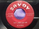 Rare RB 45 : Big Maybelle   That's A Pretty Good Life   Candy   Savoy 1195