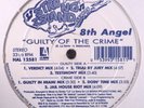 SEALED 8th Angel-Guilty Of A Crime 12