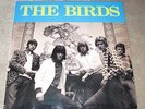 THE BIRDS (UK) - THE BIRDS - RONNIE WOODS FIRST BAND - NEW / PSYCH / GARAGE