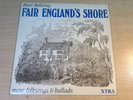 EX/EX-   Peter Bellamy/Fair England's Shore/1969 Xtra LP