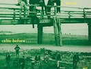 `Rising Storm, The`-Calm Before  VINYL LP NUEVO (Importación USA)