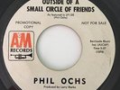 PHIL OCHS OUTSIDE A SMALL CIRCLE OF FRIENDS ORG 1967 WL PROMO 7
