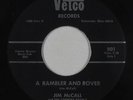 C&W Bluegrass 45 - Jim McCall - A Rambler And A Rover - Vetco - VG++ mp3