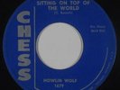 Blues 45 - Howlin Wolf - Sitting On Top Of The World - Chess - mp3