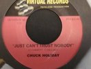Northern Soul--CHUCK HOLIDAY  JUST CAN'T TRUST NOBODY/ MAGNETICS 
