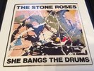 THE STONE ROSES - SHE BANGS THE DRUMS UK 7