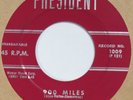 BILLY MERMAN 900 Miles PRESIDENT 1009 45 popcorn original 1956 7” HEAR