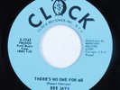 Doo Wop R&B 45 BEE JAYS There's No One For Me CLOCK HEAR