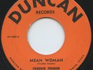 HEAR - Rare Rockabilly / Doo Wop 45 - Freddie Fender - Mean Woman - Duncan #1000