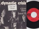 DYNASTIE CRISIS * 1972 French MOD SOUL FREAKBEAT PSYCH 45 * Listen