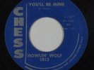 R&B/Blues 45 - Howlin' Wolf - You'll Be Mine - Chess - mp3