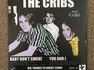 The Cribs - Baby Don’t Sweat (Ltd Ed. Brown 7” Vinyl, Squirrel Records)