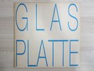 LP / GLAS PLATTE / EXTRAPLATTE / EX 86 / AUSTRIA / RAR / LANDESAUSSTELLUNG 1988