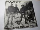 VIOLATORS-Gangland 7“INFA-RIOT, VARUKERS, BLITZ, GBH, ADVERTS,CHAOS UK,PARTISANS