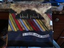 BLIND PILOT-3 ROUNDS & A SOUND  VINYL LP USED