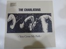 CHARLATANS - You Cross My Path Vinyl LP #V33D
