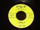 J. Mercy Baby 45 P&P 105 I Messed Up 1965 ORIGINAL PRESSING RARE SOUL M-
