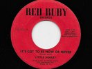 Little Dooley - It's Got To Be Now Or Never / Memories (Soul, 45)