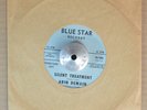 NORTHERN SOUL 45 - ARIN DEMAIN - SILENT TREATMENT /YOU DONT HAVE RARE OG M- Hear