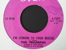 Northern soul THE Triumphs I'm Coming To Your Rescue
