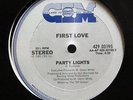 FIRST LOVE-PARTY LIGHTS /DON'T BE AFRAID ON CIM BOOGIE SYNTH 12