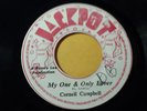 CORNELL CAMPBELL - MY ONE & ONLY LOVER  / REGGAE 45