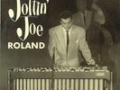 Joe Roland-Joltin' Joe-Savoy 12039-MONO ORIG