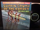 The Lively Ones And Others - Surfin' South Of The Border, orig. mono, VG++/VG++