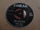IVAN REAL WILD CHILD 1958 CORAL TRI 45-Q 72341   RARE VERY NICE